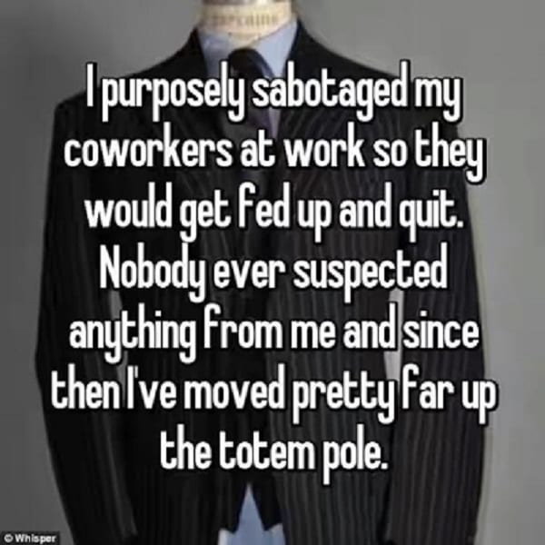 Découvrez pourquoi certaines personnes sabotent activement leurs collègues au boulot