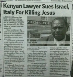 Indidis, l'avocat kényan qui a porté plainte contre Israël et l'Italie pour avoir t.ué Jésus